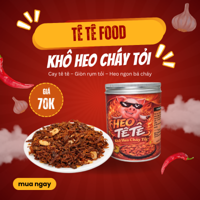 Khô heo cháy tỏi Tê Tê Food (200g) thơm lừng tỏi cháy, ngon khó đỡ.